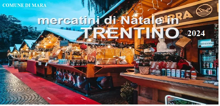 MERCATINI DI NATALE IN TRENTINO - 2024